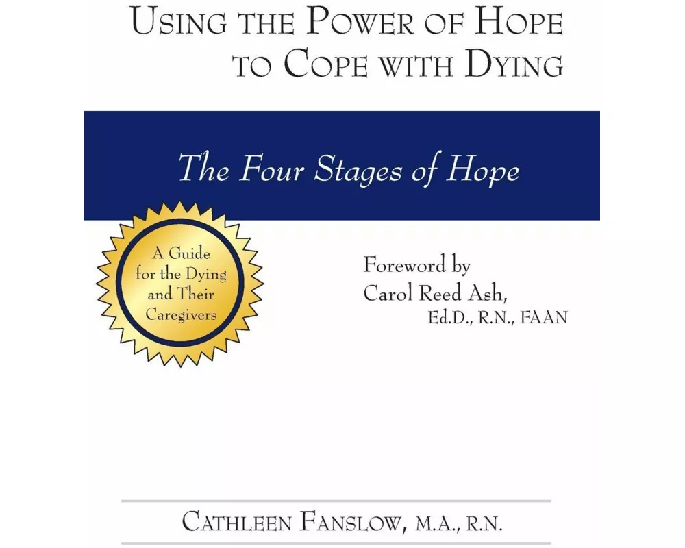 Using the Power of Hope to Cope with Dying