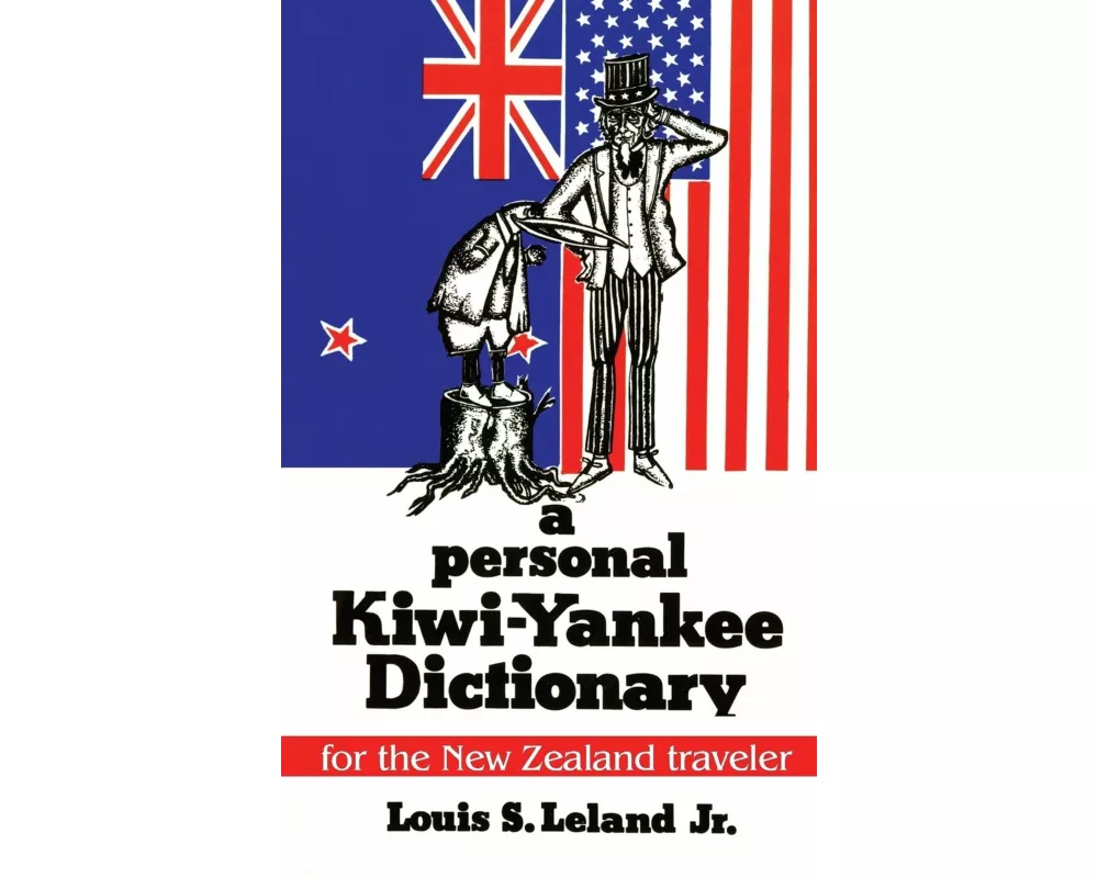 A Personal Kiwi-Yankee Dictionary