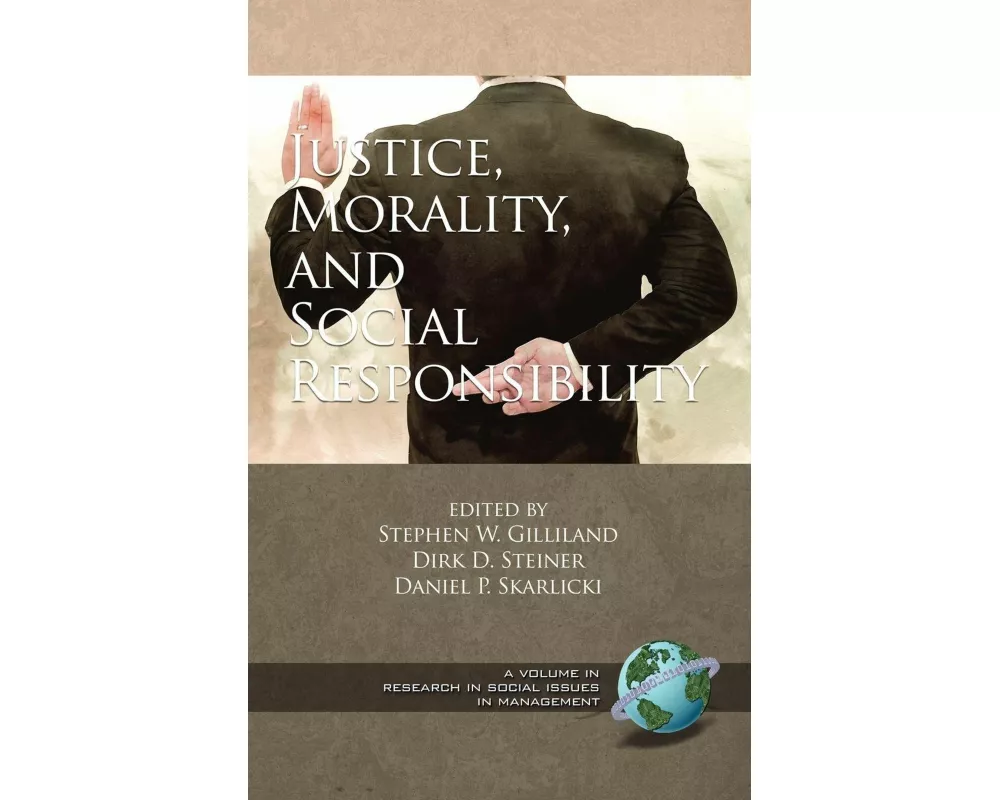 Justice, Morality, and Social Responsibility (Hc)