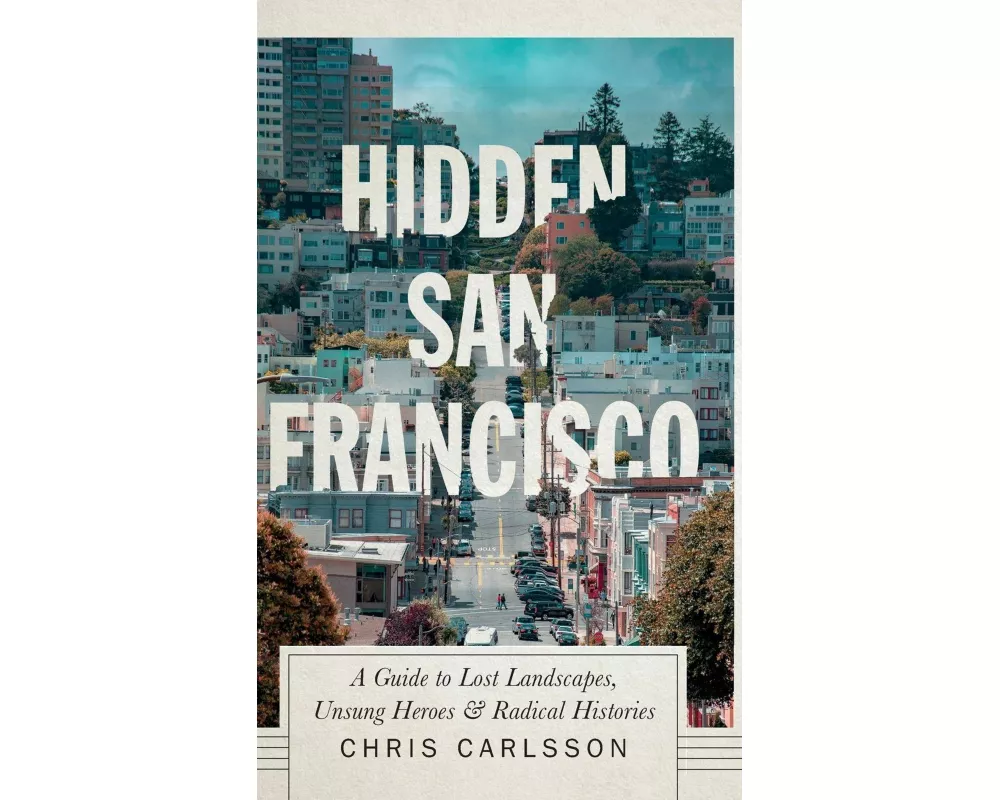 Hidden San Francisco