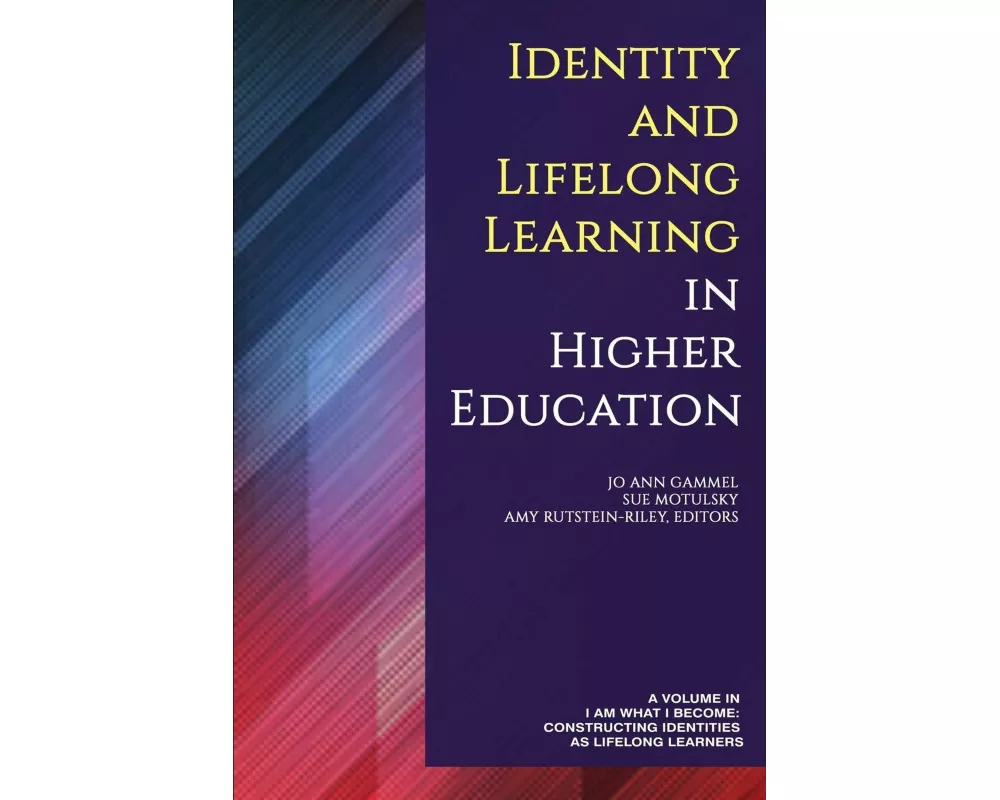 Identity and Lifelong Learning in Higher Education