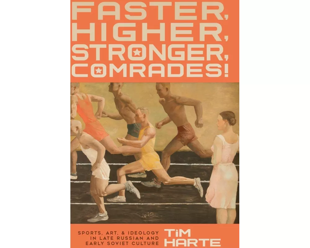 Faster, Higher, Stronger, Comrades!