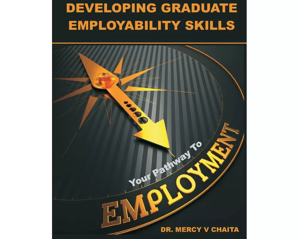 Developing Graduate Employability Skills