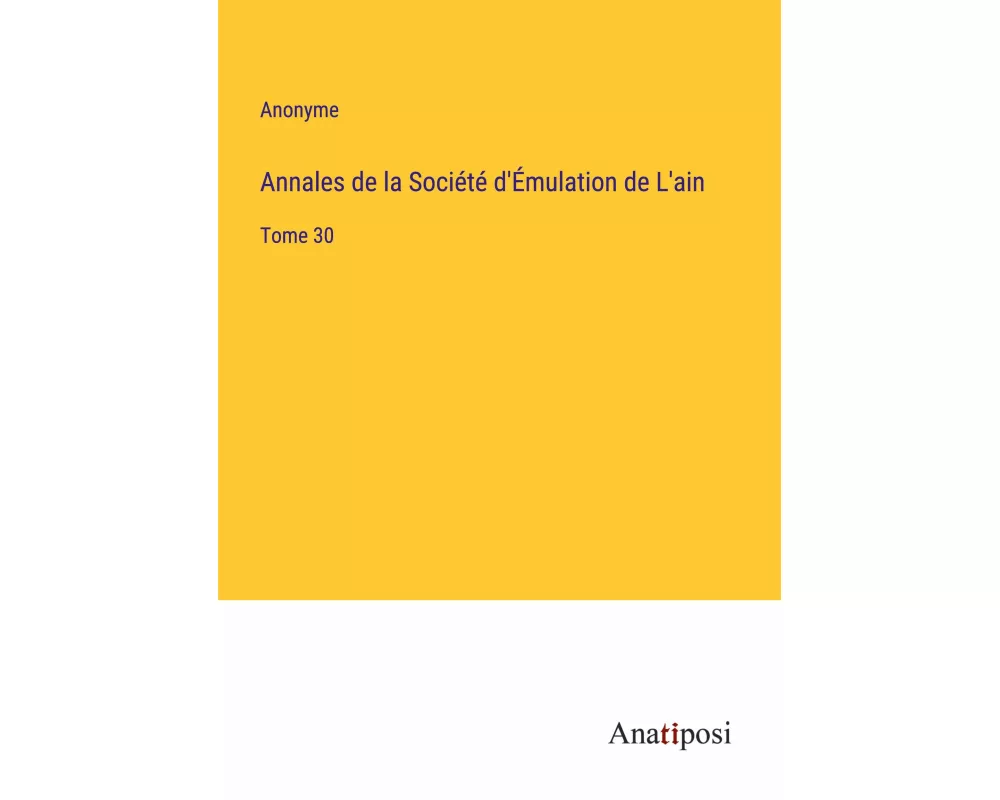 Annales de la Société d'Émulation de L'ain