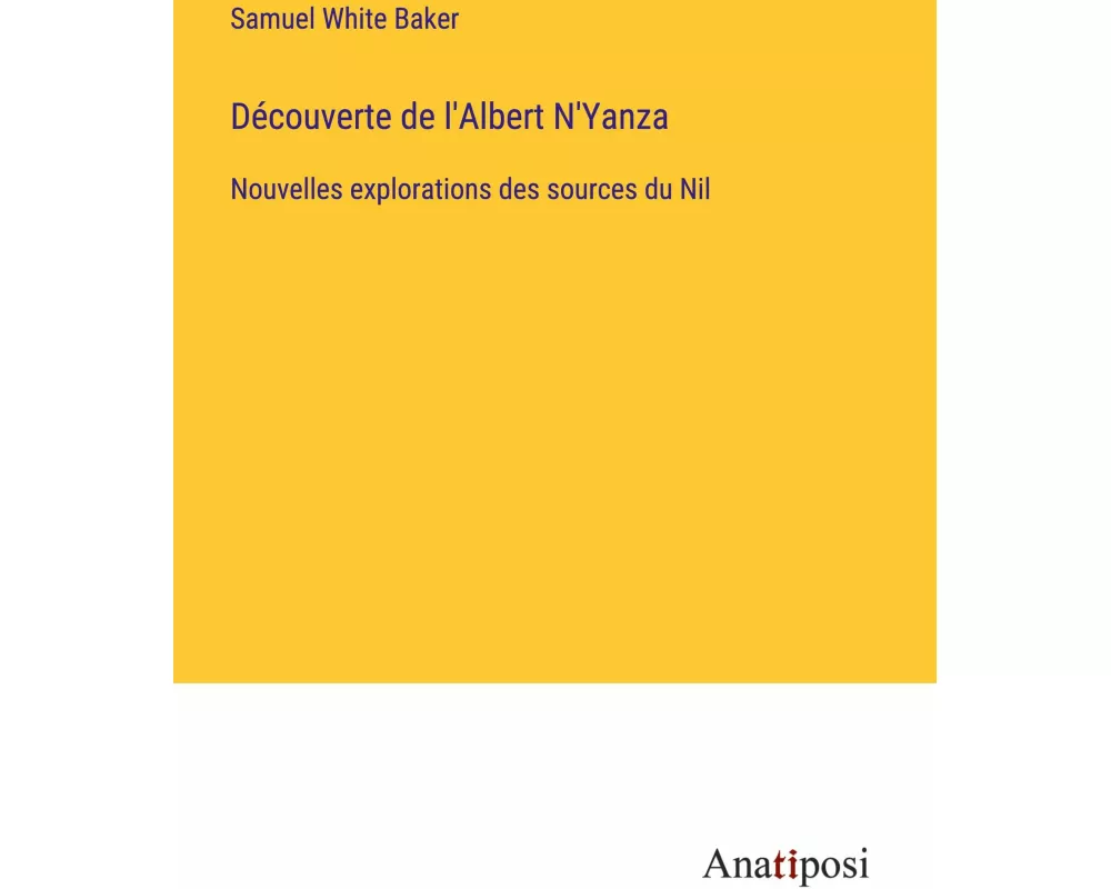 Découverte de l'Albert N'Yanza