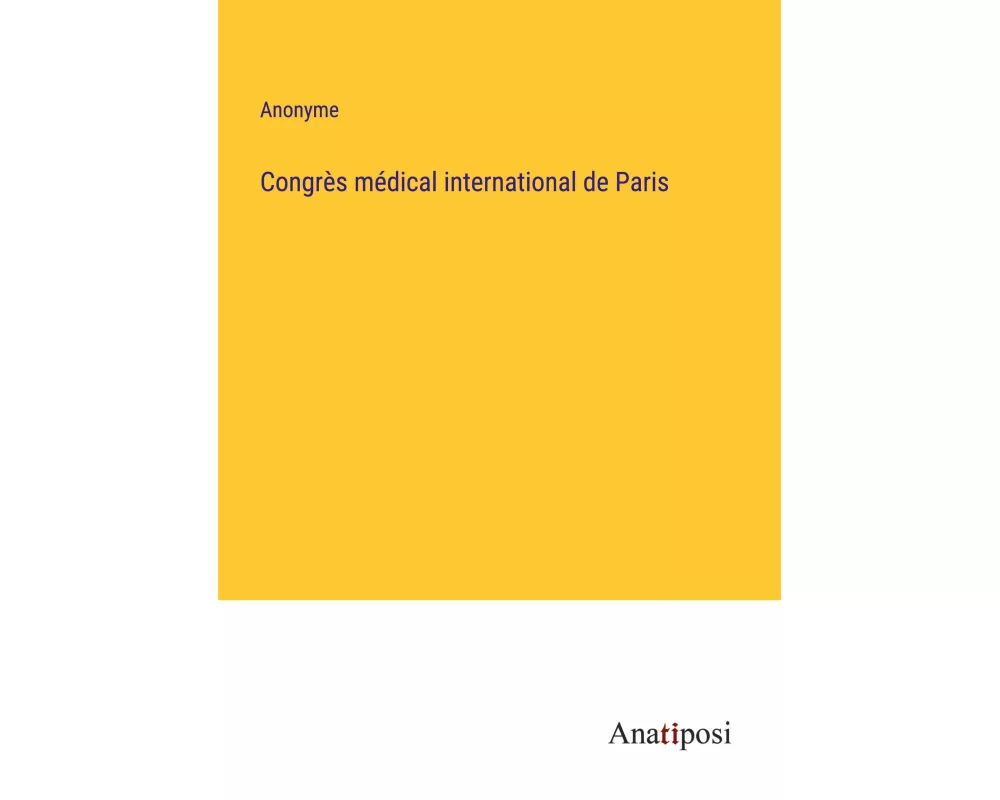 Congrès médical international de Paris