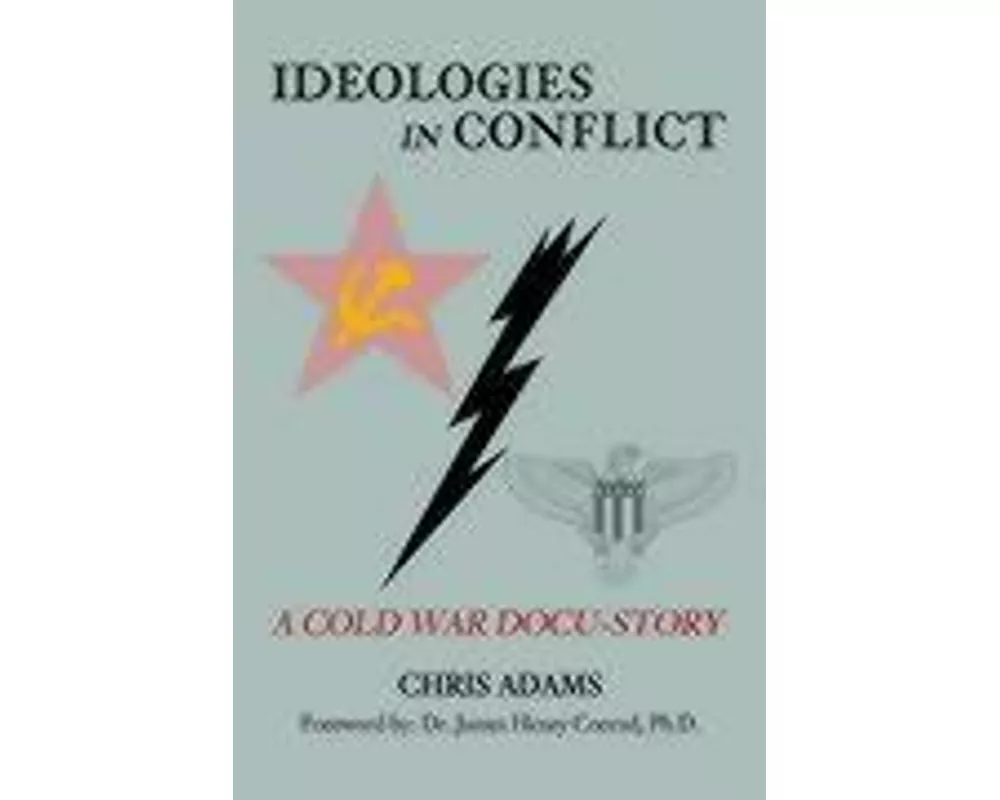 Ideologies in Conflict