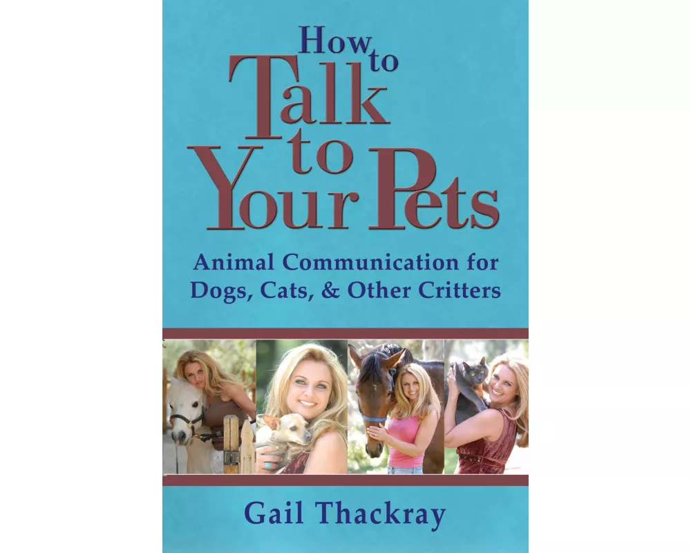 How to Talk to Your Pets