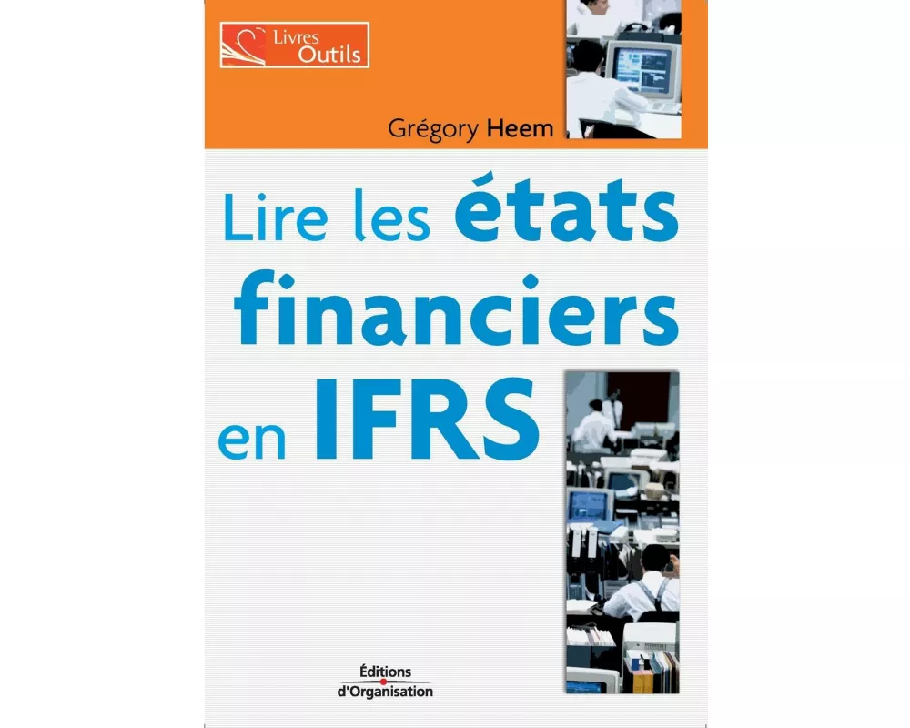 Lire les états financiers en IFRS