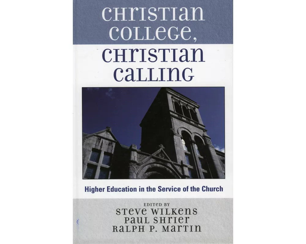 Christian College, Christian Calling