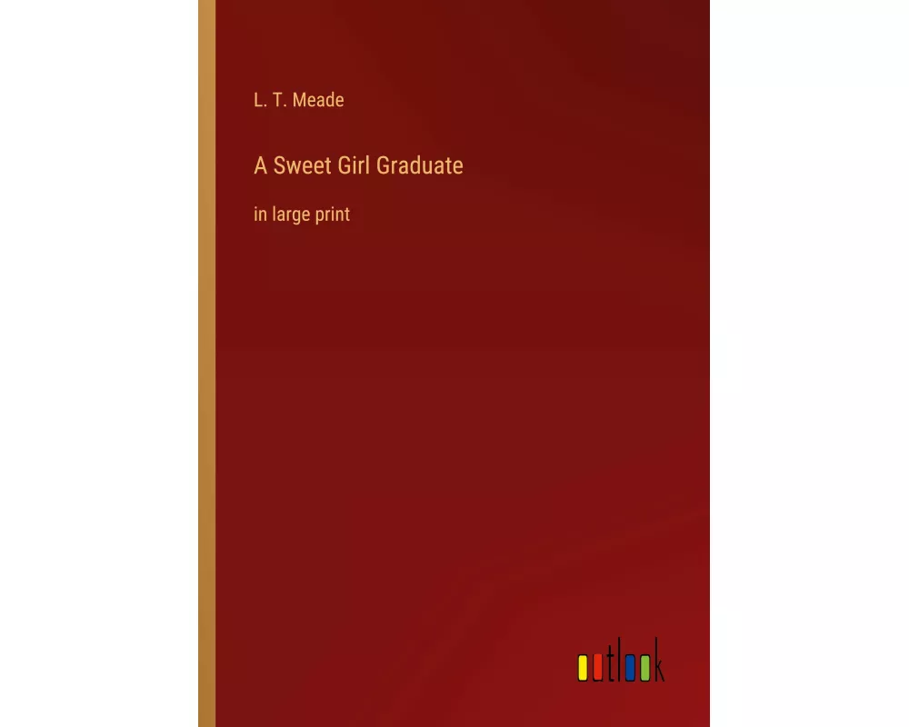 A Sweet Girl Graduate