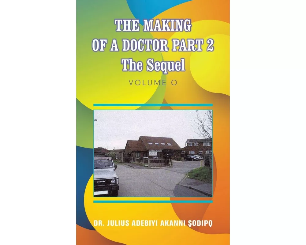 The Making of a Doctor Part 2
