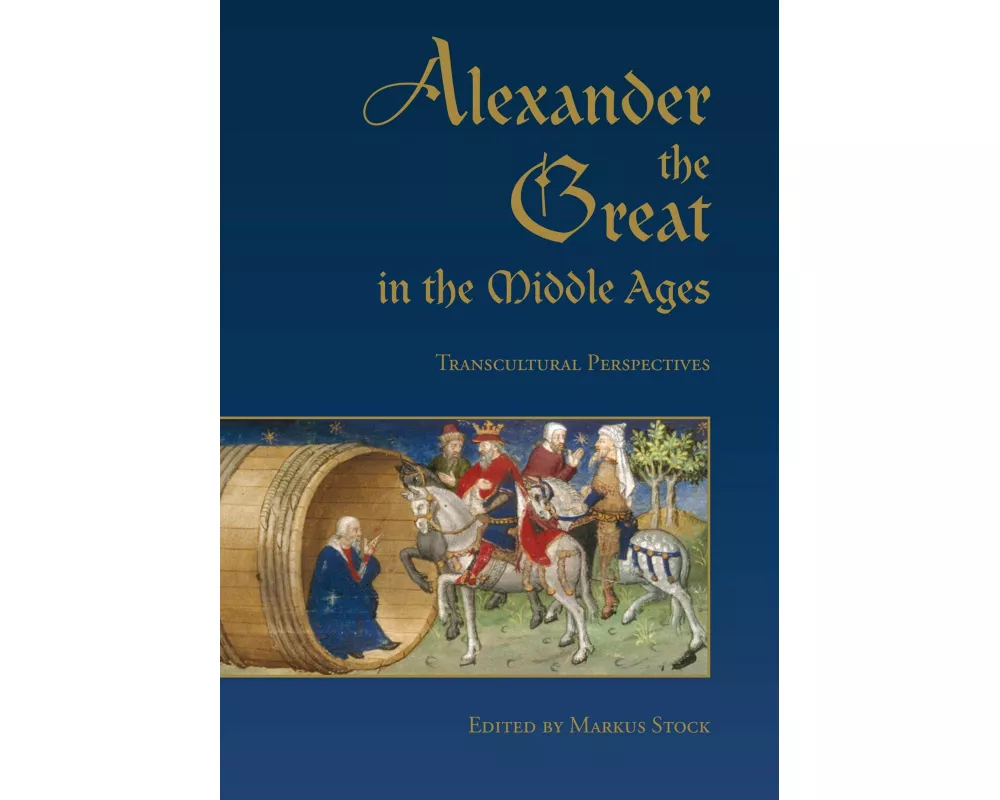 Alexander the Great in the Middle Ages
