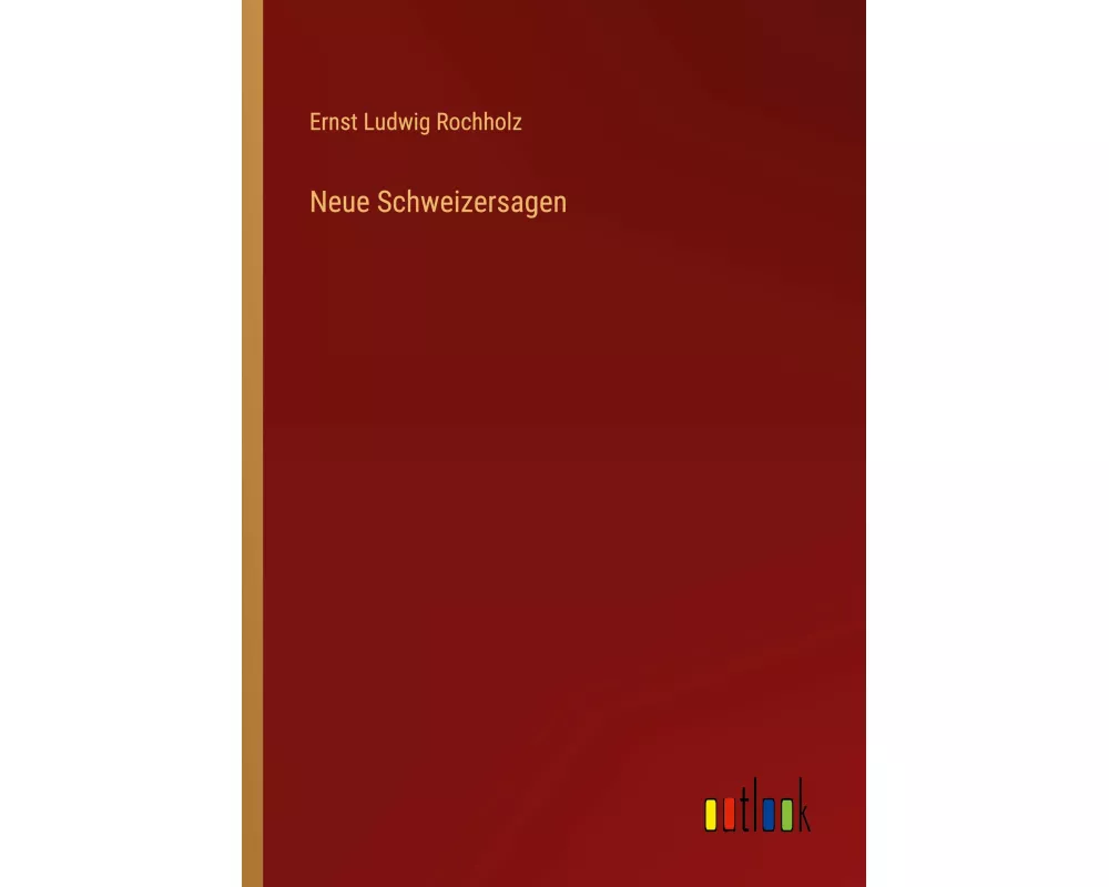Neue Schweizersagen