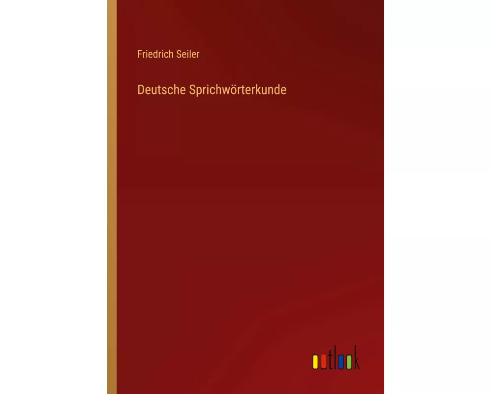 Deutsche Sprichwörterkunde
