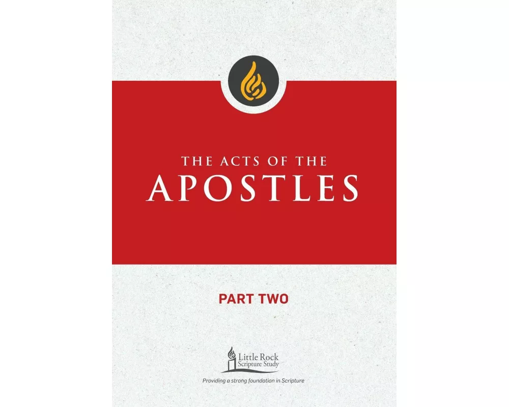 Acts of the Apostles, Part Two