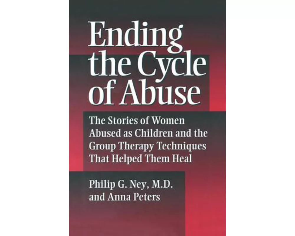 Ending The Cycle Of Abuse