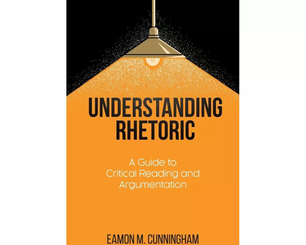 Understanding Rhetoric