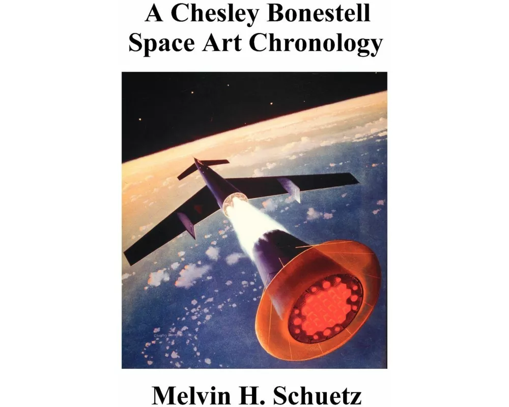 A Chesley Bonestell Space Art Chronology
