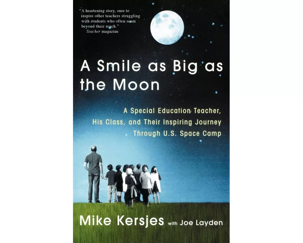 A Smile as Big as the Moon