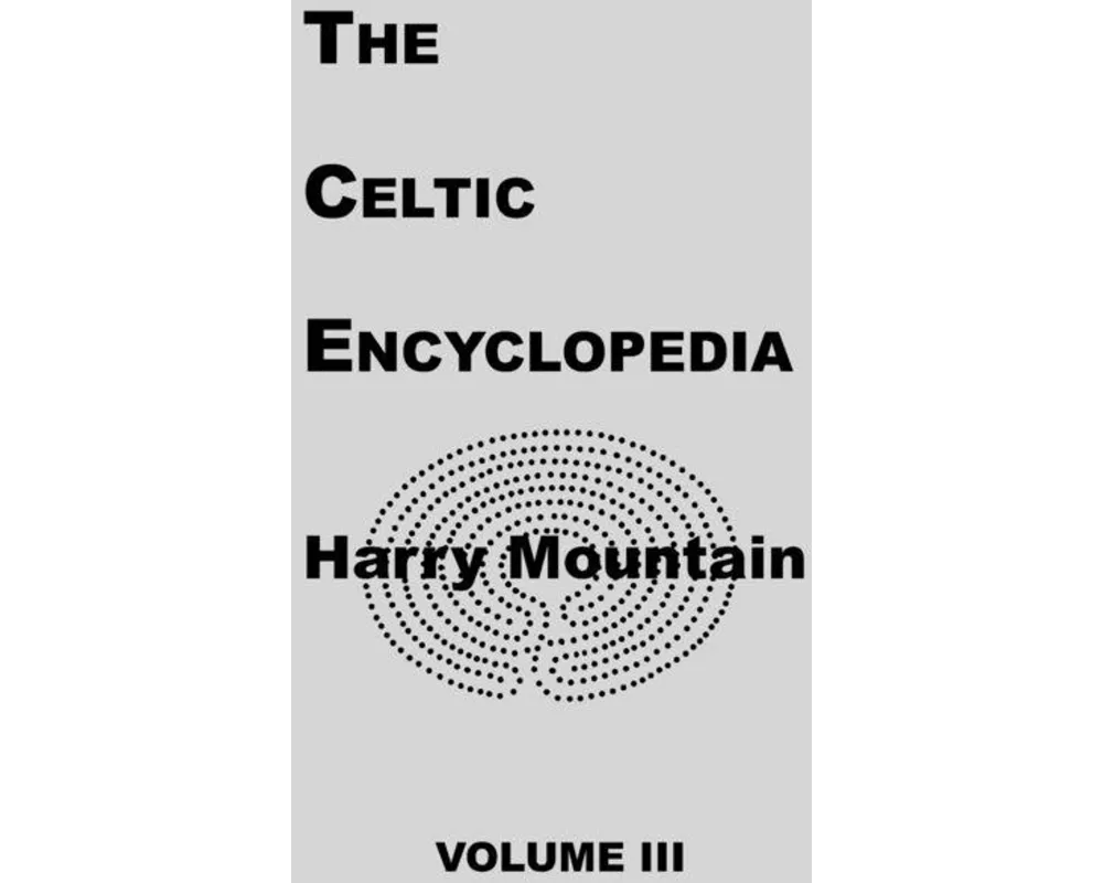 The Celtic Encyclopedia