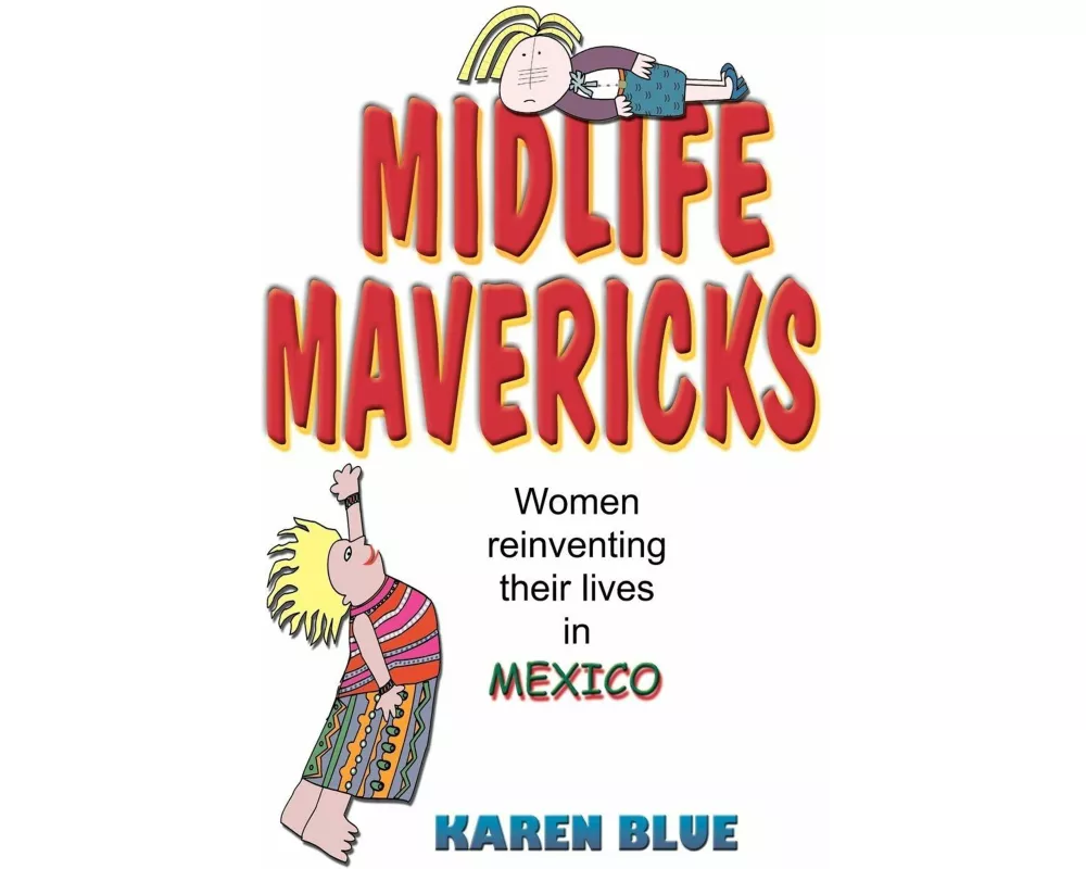 Midlife Mavericks