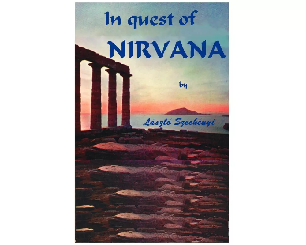 In Quest of Nirvana
