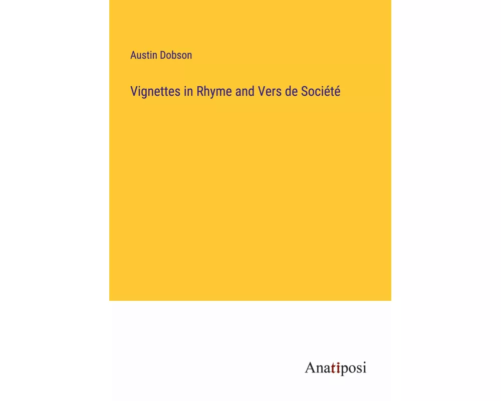 Vignettes in Rhyme and Vers de Société