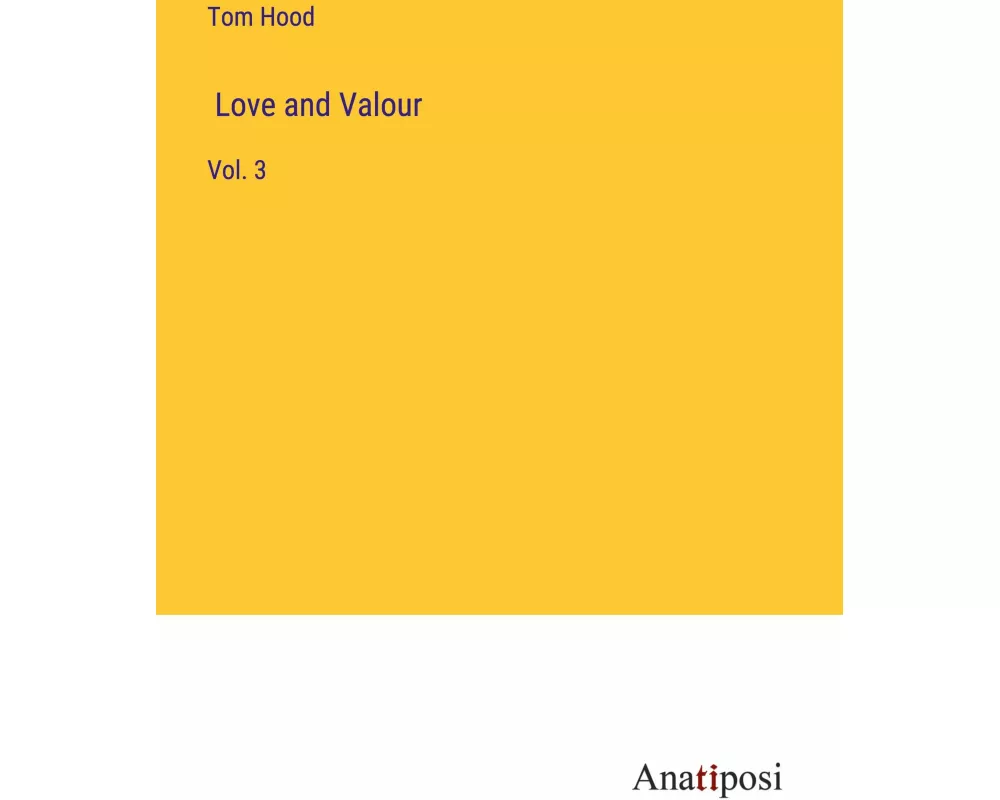 Love and Valour