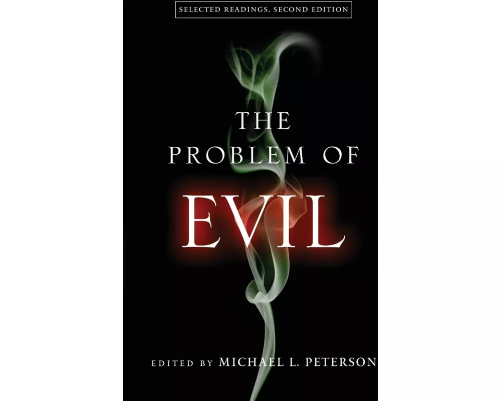 The Problem of Evil
