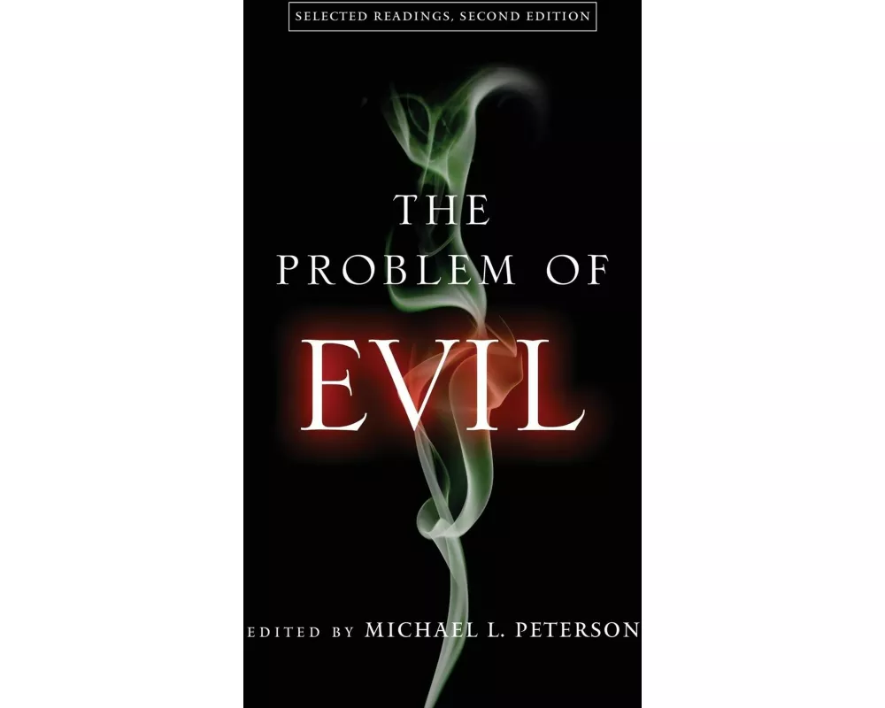 The Problem of Evil