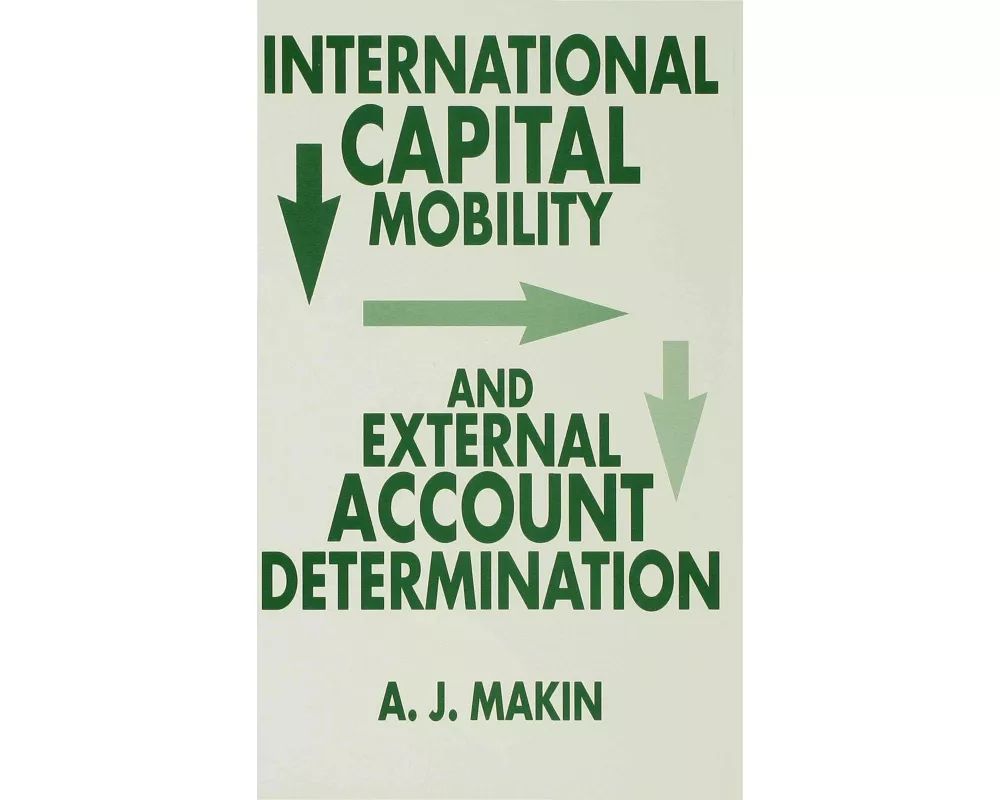 International Capital Mobility and External Account Determination