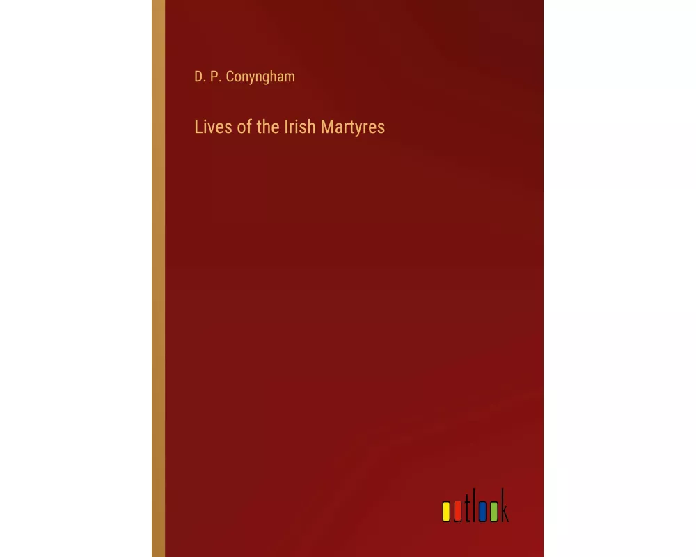 Lives of the Irish Martyres