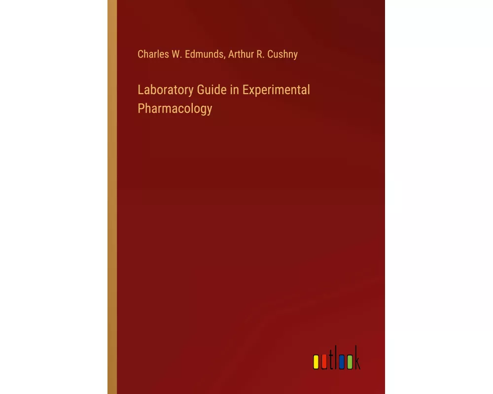 Laboratory Guide in Experimental Pharmacology