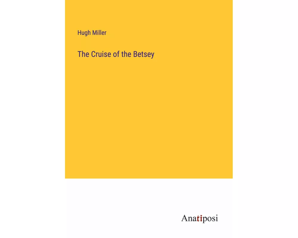 The Cruise of the Betsey