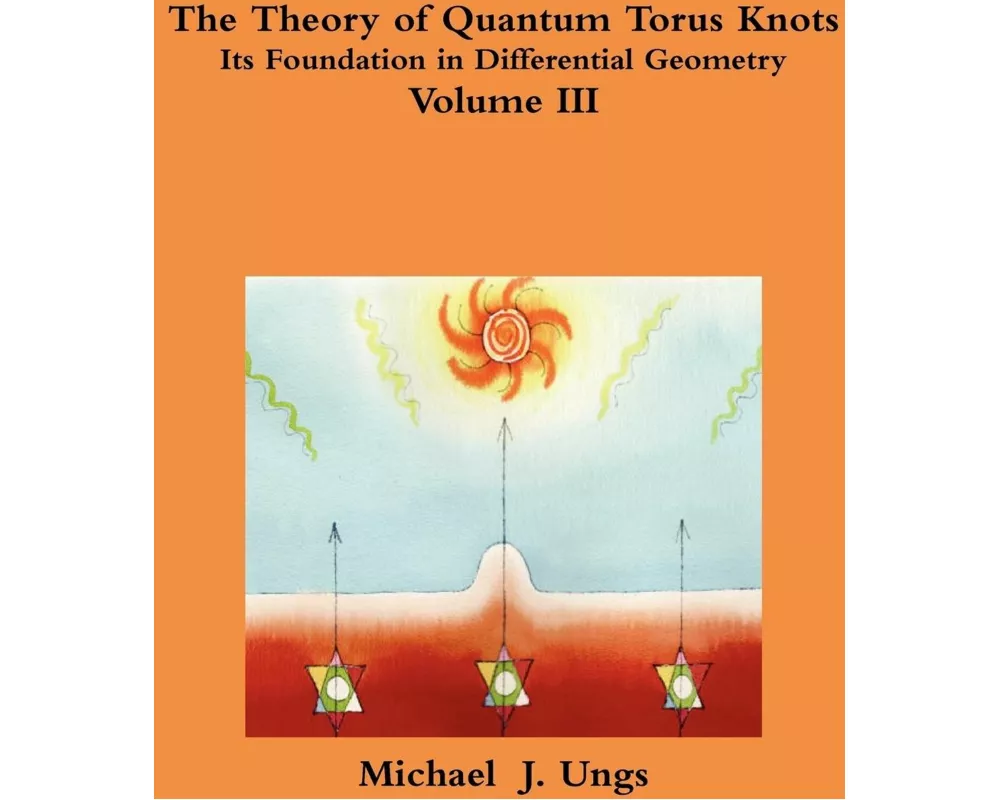 The Theory of Quantum Torus Knots - Volume III