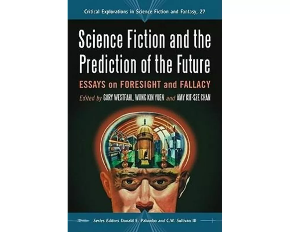 Science Fiction and the Prediction of the Future