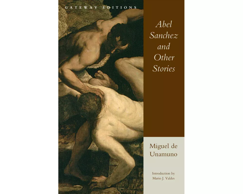 Abel Sanchez and Other Stories