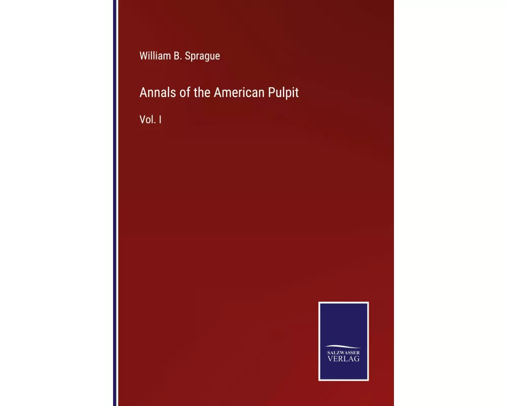 Annals of the American Pulpit