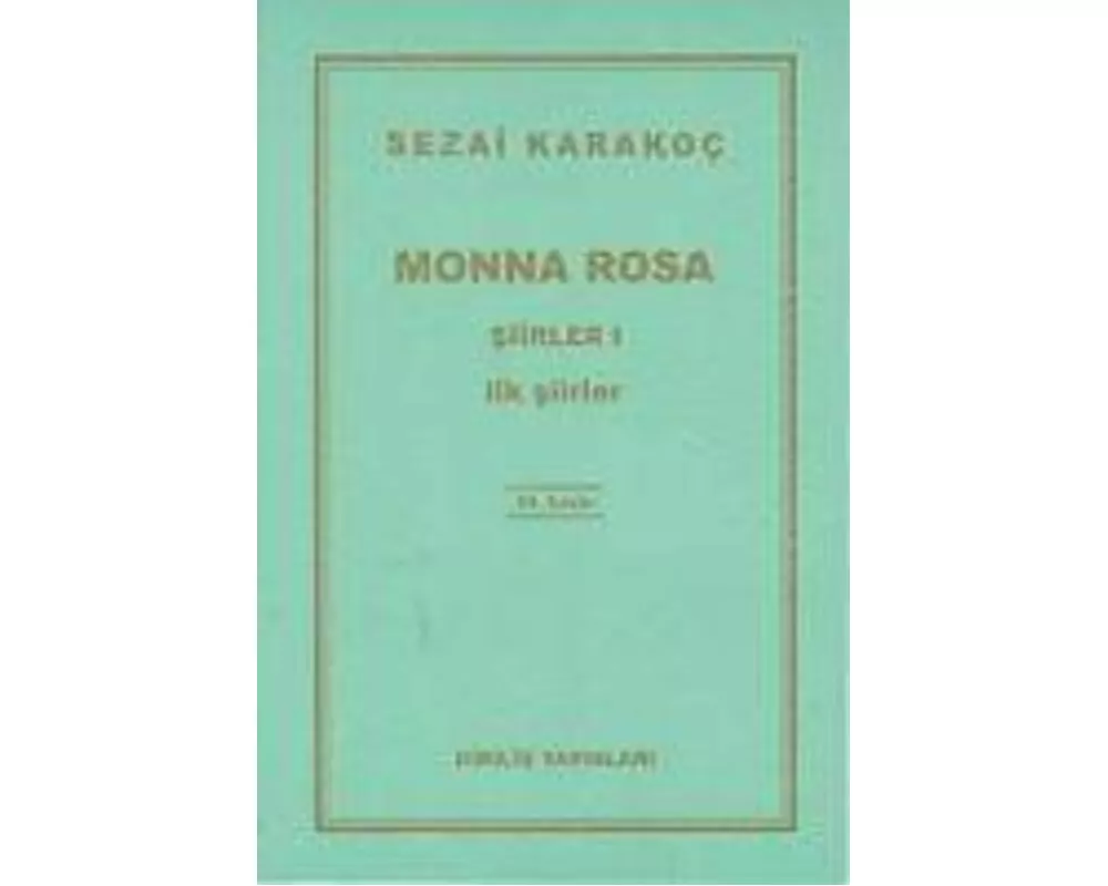 Monna Rosa - Siirler 1