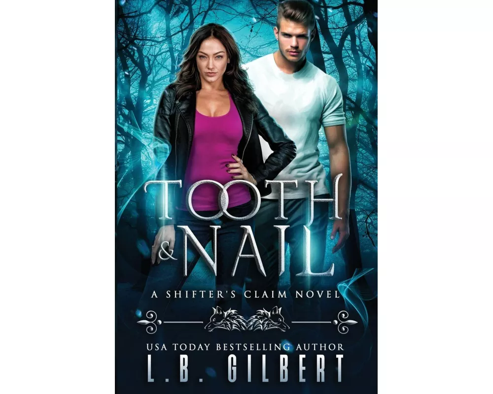 Tooth and Nail