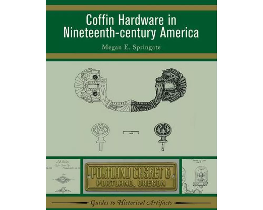Coffin Hardware in Nineteenth-century America
