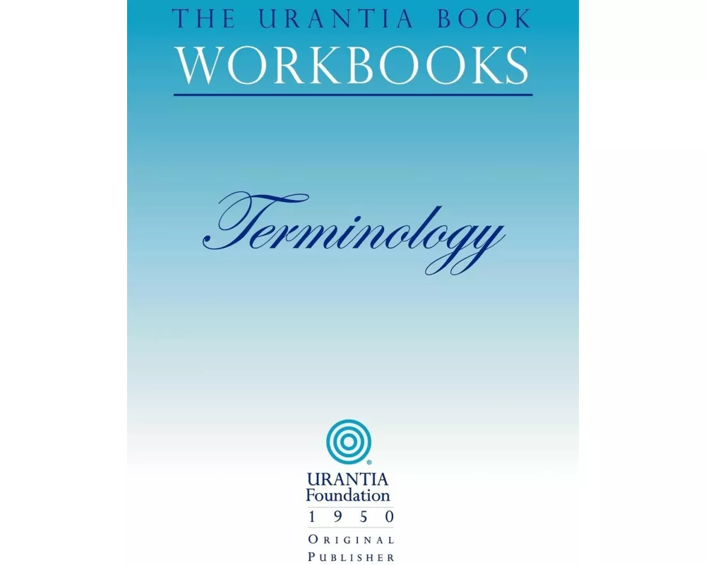 The Urantia Book Workbooks