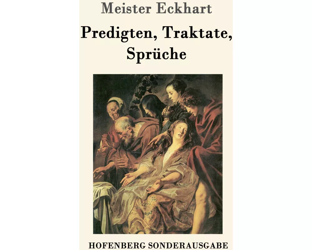 Predigten, Traktate, Sprüche