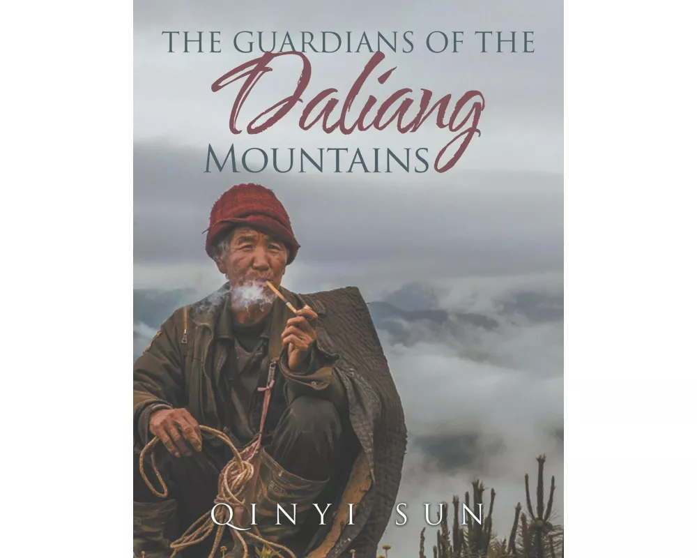 The Guardians of the Daliang Mountains