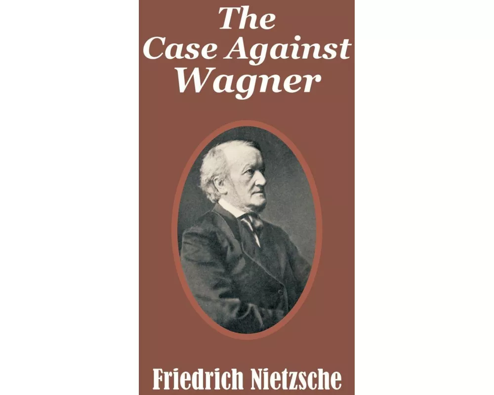 Case Against Wagner, The