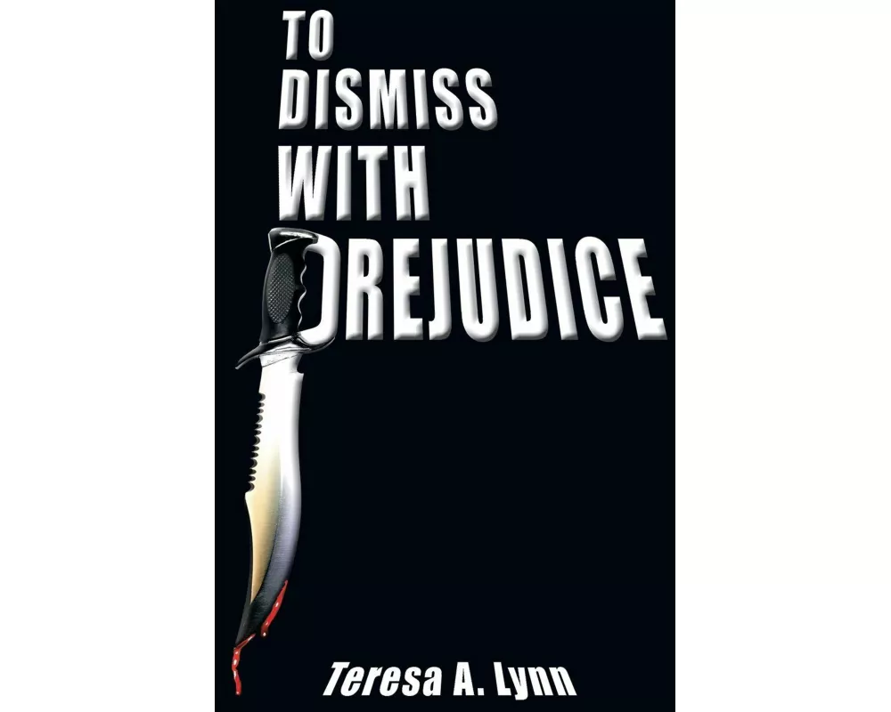 To Dismiss with Prejudice