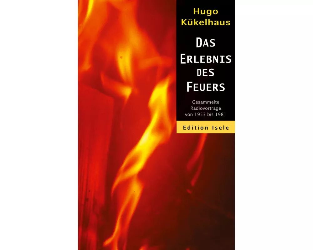 Das Erlebnis des Feuers