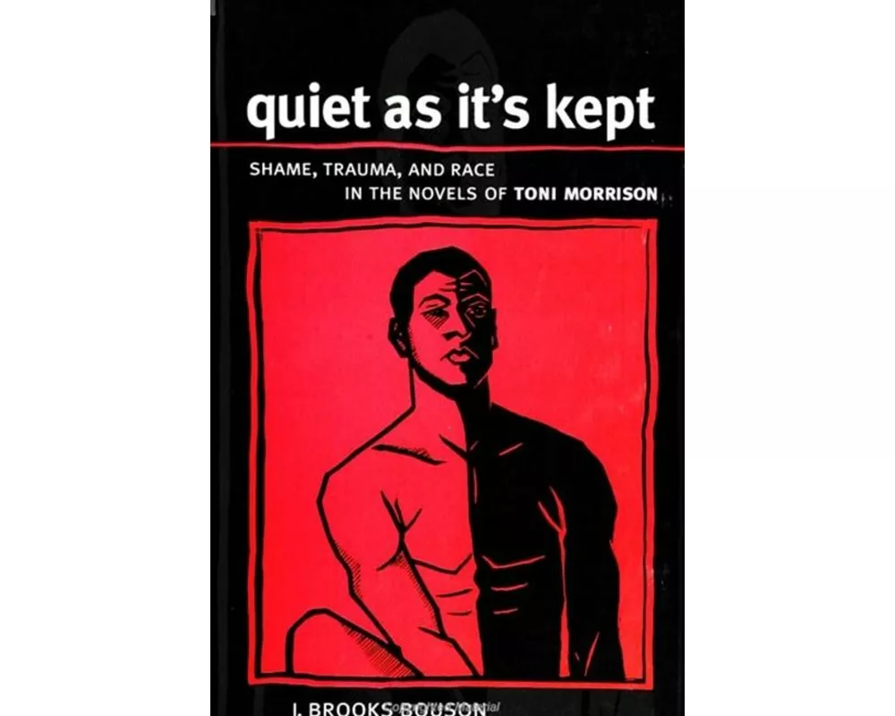 Quiet as It's Kept