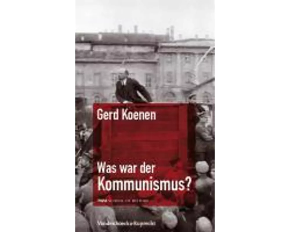 Was war der Kommunismus?